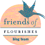 *Friends of Flourishes
