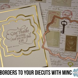 Tutorial by Becca Feeken - How to Add Borders to your Die Cuts with a Minc Machine - www.amazingpapergrace.com